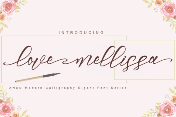 Love Mellissa: A Script Font Designed to Elevate Modern Brand Content