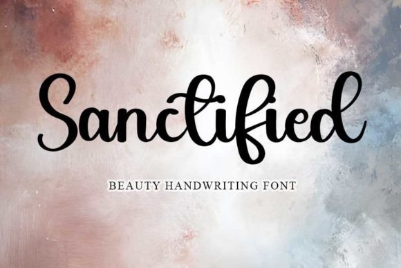 Sanctified: A Handwritten Font for Crafters and Sellers