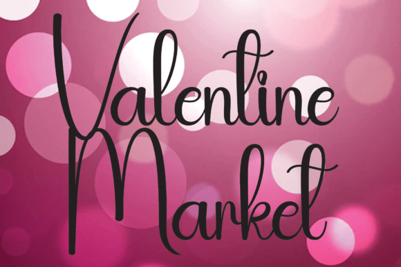 Valentine Market: A Handwritten Font That Brings Editorial Warmth